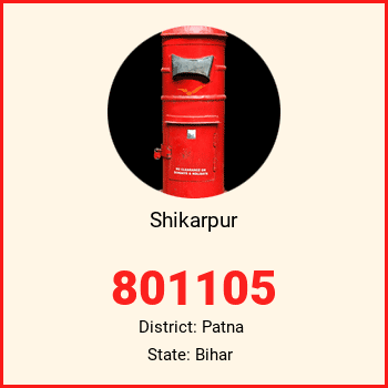 Shikarpur pin code, district Patna in Bihar