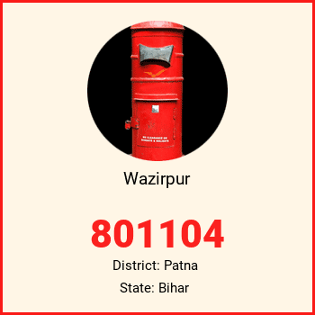 Wazirpur pin code, district Patna in Bihar