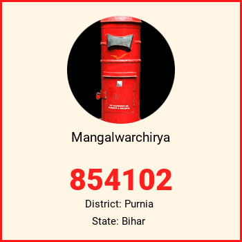 Mangalwarchirya pin code, district Purnia in Bihar