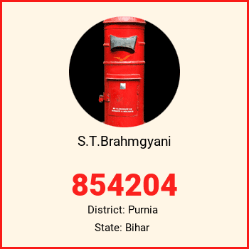 S.T.Brahmgyani pin code, district Purnia in Bihar