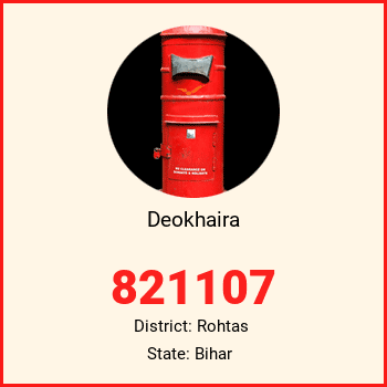 Deokhaira pin code, district Rohtas in Bihar
