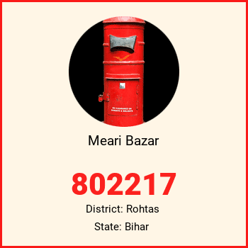 Meari Bazar pin code, district Rohtas in Bihar