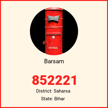 Barsam pin code, district Saharsa in Bihar