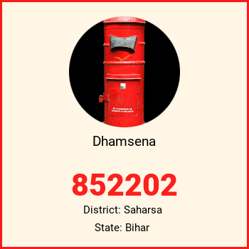 Dhamsena pin code, district Saharsa in Bihar