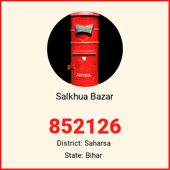 Salkhua Bazar pin code, district Saharsa in Bihar