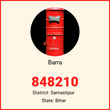 Barra pin code, district Samastipur in Bihar