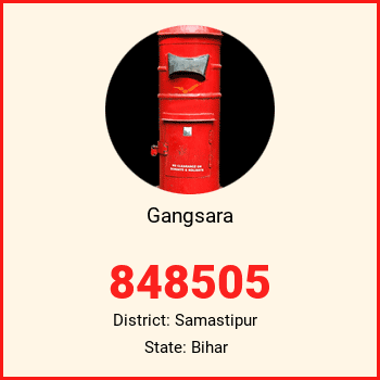 Gangsara pin code, district Samastipur in Bihar