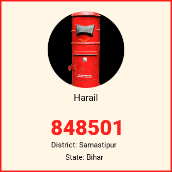 Harail pin code, district Samastipur in Bihar