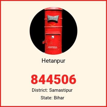 Hetanpur pin code, district Samastipur in Bihar