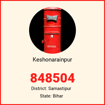 Keshonarainpur pin code, district Samastipur in Bihar