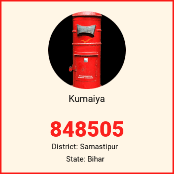 Kumaiya pin code, district Samastipur in Bihar