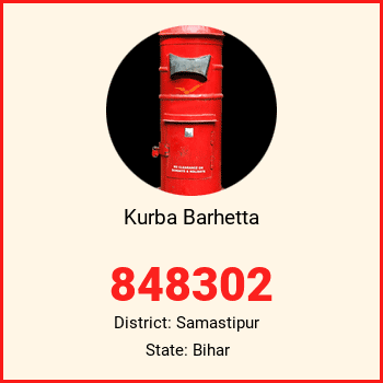 Kurba Barhetta pin code, district Samastipur in Bihar