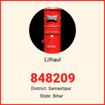 Lilhaul pin code, district Samastipur in Bihar