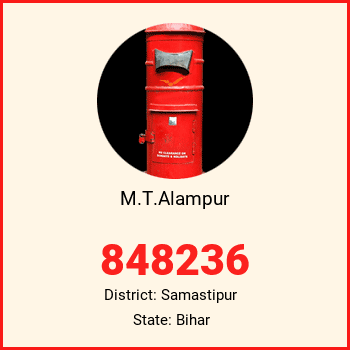 M.T.Alampur pin code, district Samastipur in Bihar