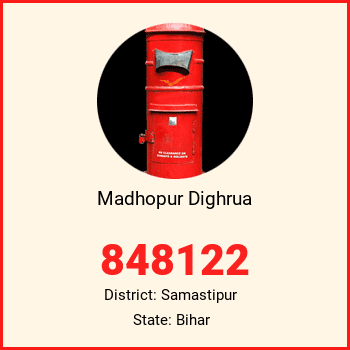 Madhopur Dighrua pin code, district Samastipur in Bihar