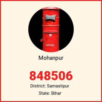 Mohanpur pin code, district Samastipur in Bihar