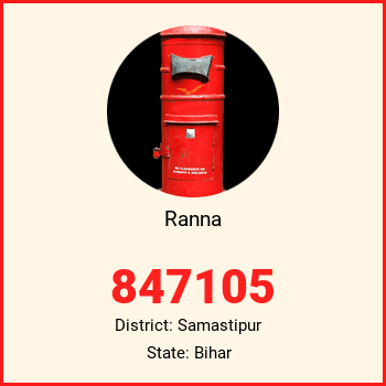 Ranna pin code, district Samastipur in Bihar