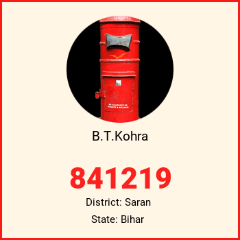 B.T.Kohra pin code, district Saran in Bihar