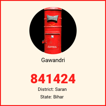 Gawandri pin code, district Saran in Bihar