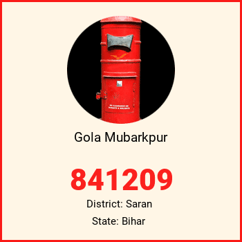 Gola Mubarkpur pin code, district Saran in Bihar