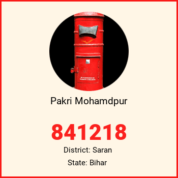 Pakri Mohamdpur pin code, district Saran in Bihar
