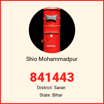 Shio Mohammadpur pin code, district Saran in Bihar