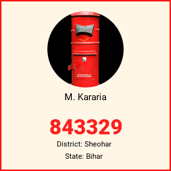 M. Kararia pin code, district Sheohar in Bihar