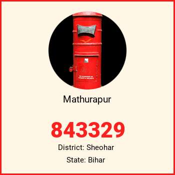 Mathurapur pin code, district Sheohar in Bihar