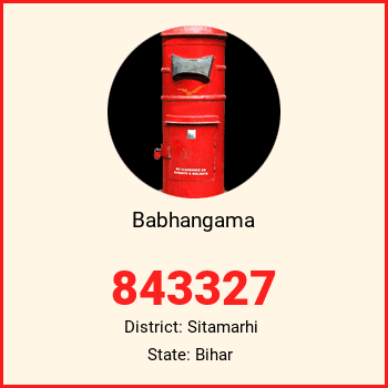 Babhangama pin code, district Sitamarhi in Bihar