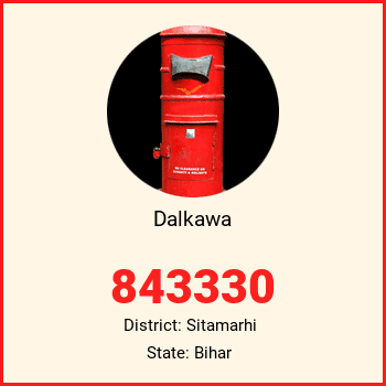 Dalkawa pin code, district Sitamarhi in Bihar