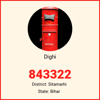 Dighi pin code, district Sitamarhi in Bihar