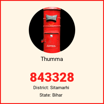 Thumma pin code, district Sitamarhi in Bihar