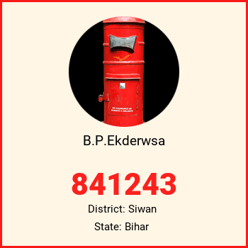 B.P.Ekderwsa pin code, district Siwan in Bihar