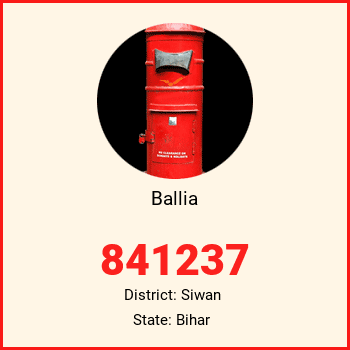 Ballia pin code, district Siwan in Bihar