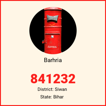 Barhria pin code, district Siwan in Bihar