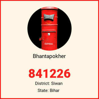 Bhantapokher pin code, district Siwan in Bihar