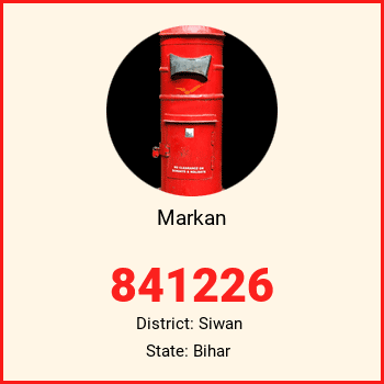 Markan pin code, district Siwan in Bihar