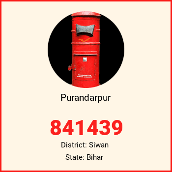 Purandarpur pin code, district Siwan in Bihar
