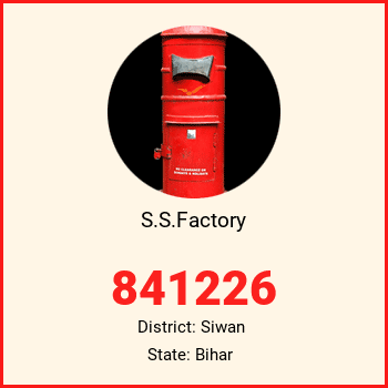 S.S.Factory pin code, district Siwan in Bihar