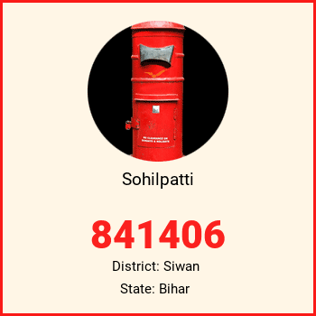 Sohilpatti pin code, district Siwan in Bihar