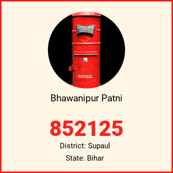 Bhawanipur Patni pin code, district Supaul in Bihar