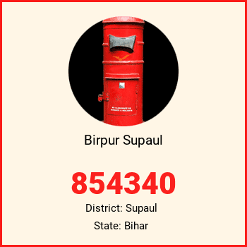 Birpur Supaul pin code, district Supaul in Bihar