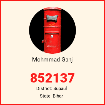 Mohmmad Ganj pin code, district Supaul in Bihar