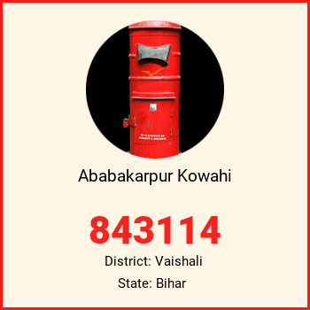 Ababakarpur Kowahi pin code, district Vaishali in Bihar
