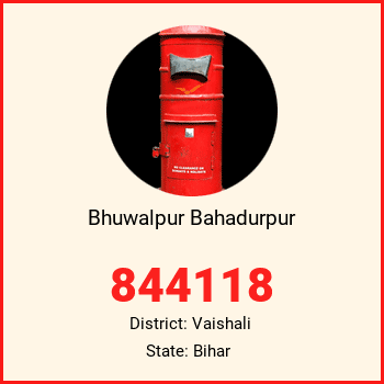 Bhuwalpur Bahadurpur pin code, district Vaishali in Bihar