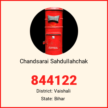 Chandsarai Sahdullahchak pin code, district Vaishali in Bihar