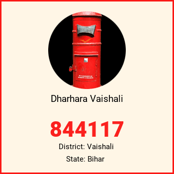 Dharhara Vaishali pin code, district Vaishali in Bihar