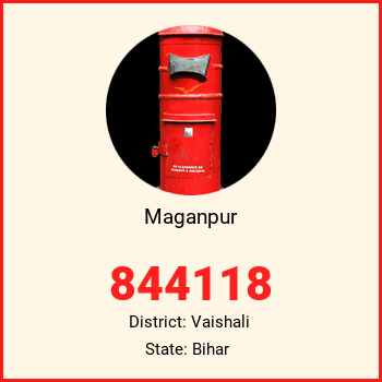 Maganpur pin code, district Vaishali in Bihar