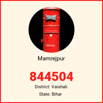 Mamrejpur pin code, district Vaishali in Bihar