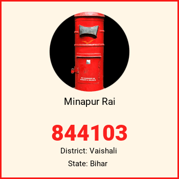 Minapur Rai pin code, district Vaishali in Bihar